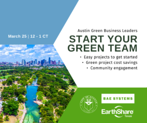 EarthShare of Texas Austin Green Business Leaders Event Start Your Green Team