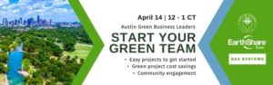 Austin Green Business Leaders Start Your Green Team with EarthShare of Texas