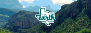 my earth my texas