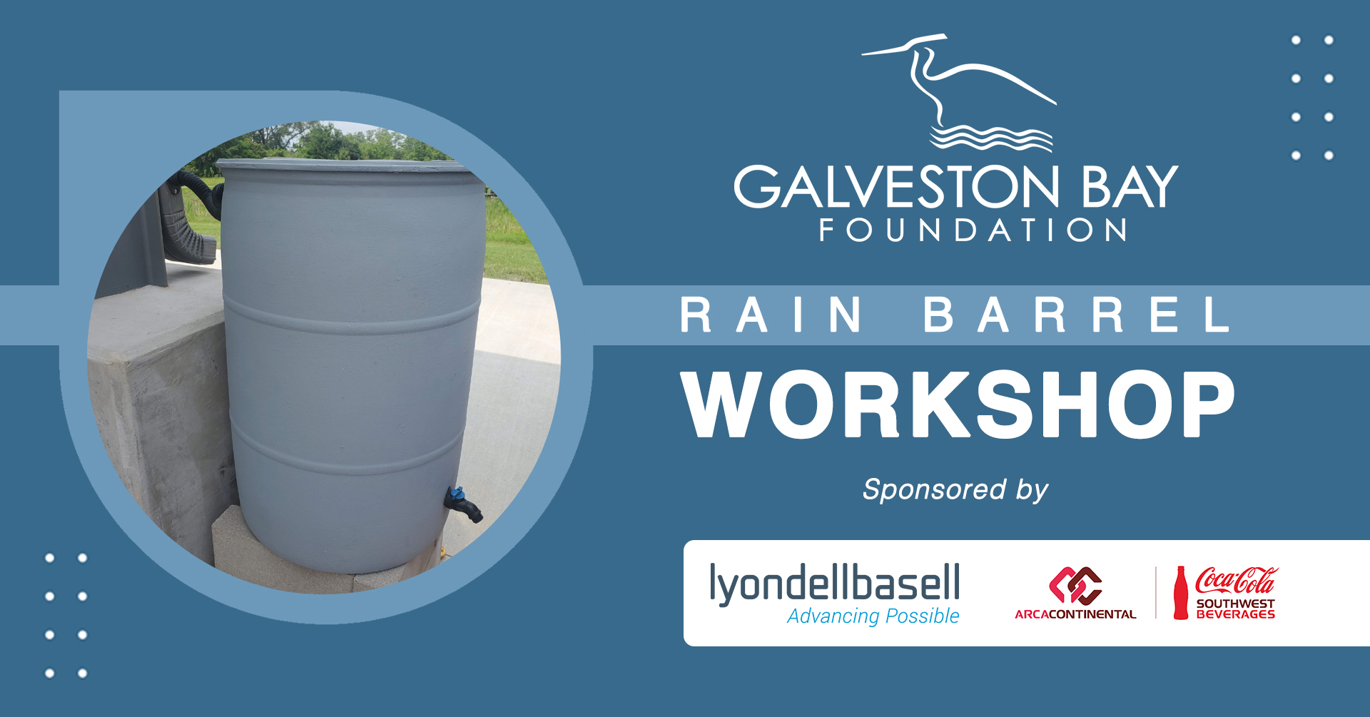 Galveston Bay Foundation Rain Barrel Workshop 2023 April Walter Hall Park