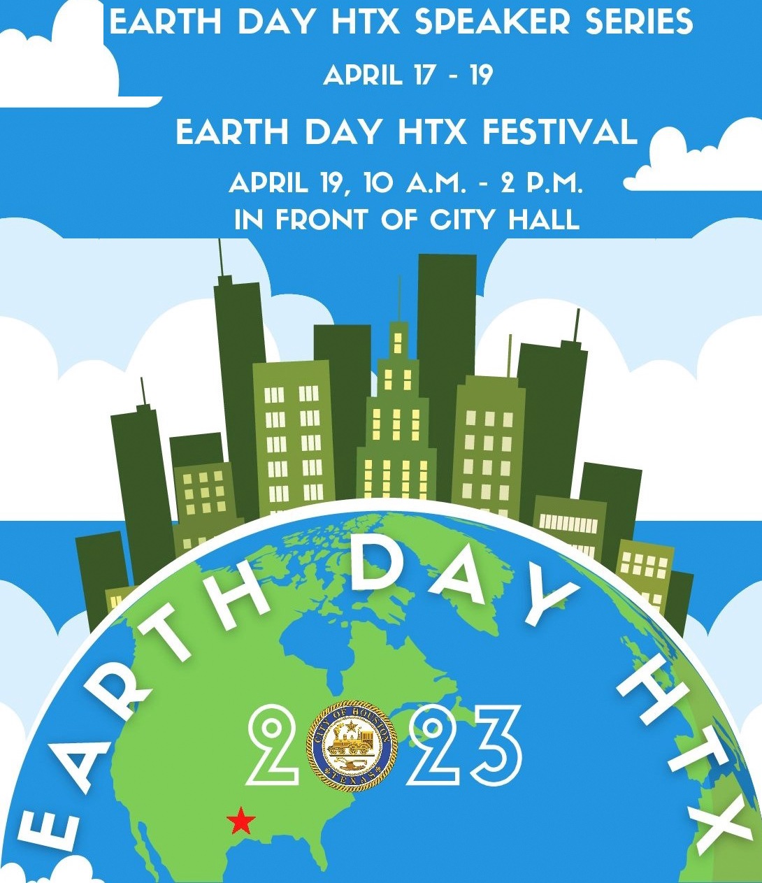 State of Texas Alliance for Recycling Houston Earth Day Festival April 17-19 Speaker Series City Hall